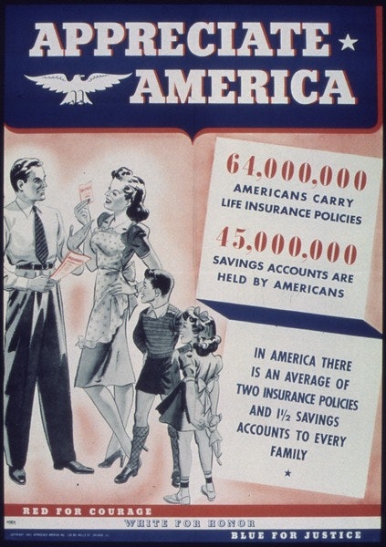 lossy-page1-423px--Appreciate_America._64,000,00_Americans_Carry_Life_Insurance_Policies._45,000,000_Savings_Accounts_Are_Held_By..._-_NARA_-_513865.tif