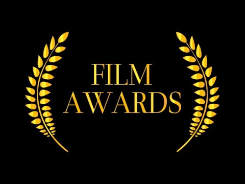 acting, award, cinema, entertainment, film, movie, nomination, winner 10 Most Prestigious Movie Awards Around World 