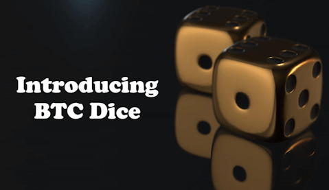 Introducing BTC Dice