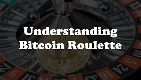 Understanding Bitcoin Roulette