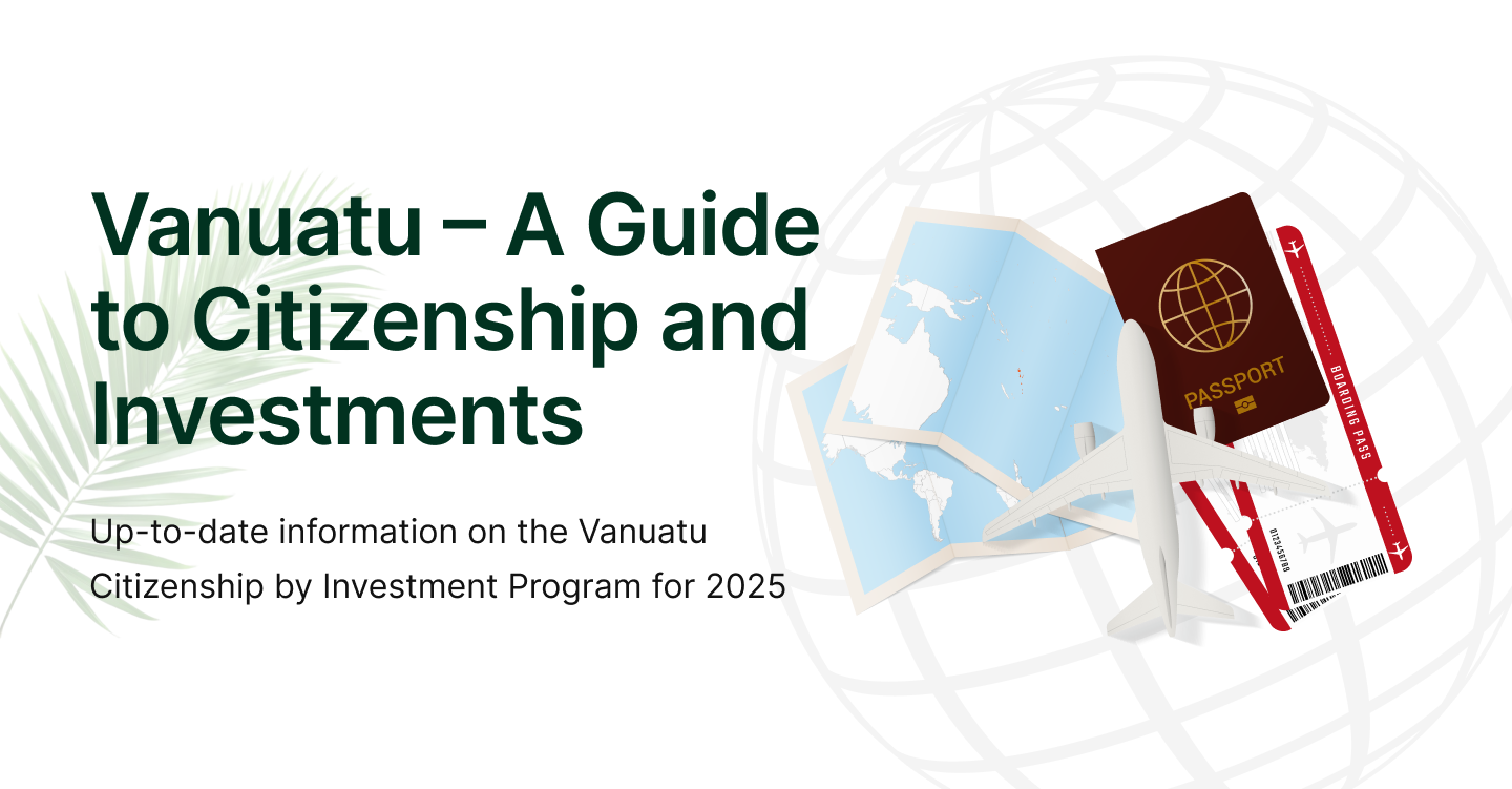 A guide to Vanuatu Citizenship by Investments
